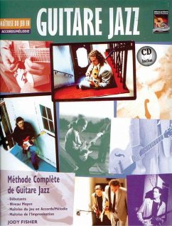 Guitare Jazz: Maitrise Du Jeu En Accords/Melodie [With CD (Audio)] - Fisher, Jody