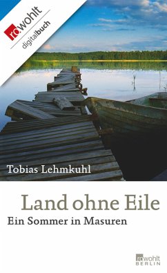 Land ohne Eile (eBook, ePUB) - Lehmkuhl, Tobias