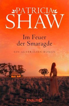 Im Feuer der Smaragde / Tal der Lagunen Bd.3 (eBook, ePUB) - Shaw, Patricia