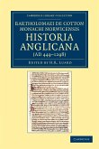 Bartholomaei de Cotton, Monachi Norwicensis, Historia Anglicana Ad 449-1298