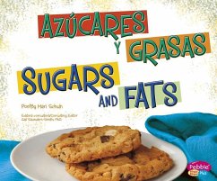 Azúcares Y Grasas/Sugars and Fats - Schuh, Mari