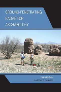 Ground-Penetrating Radar for Archaeology - Conyers, Lawrence B.