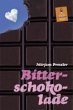 Bitterschokolade (eBook, ePUB) - Bild 1