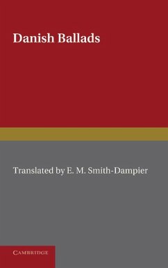 Danish Ballads. Translated by E.M. Smith-Dampier