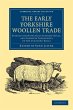 The Early Yorkshire Woollen Trade - Bild 1