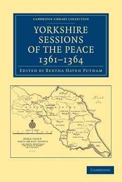 Yorkshire Sessions of the Peace, 1361 1364