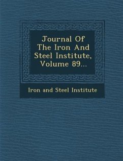 Journal of the Iron and Steel Institute, Volume 89...