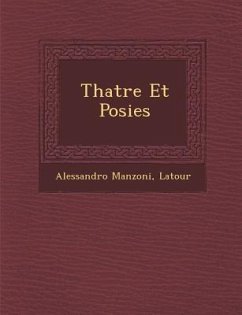 Th Atre Et Po Sies - Manzoni, Alessandro