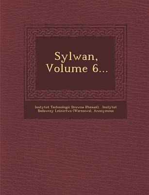 Sylwan, Volume 6...