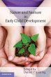 Nature and Nurture in Early Child... - Bild 1