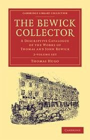 The Bewick Collector 2 Volume Set - Hugo, Thomas