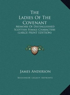 The Ladies Of The Covenant - Anderson, James