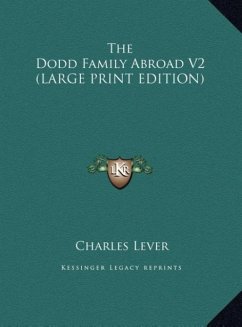 The Dodd Family Abroad V2 (LARGE PRINT EDITION)
