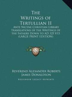The Writings of Tertullian II