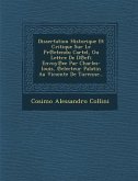 Dissertation Historique Et Critique Sur Le PR Etendu Cartel, Ou Lettre de D Efi Envoy Ee Par Charles-Louis, Electeur Palatin Au Vicomte de Turenne...