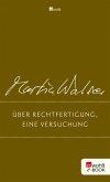 Über Rechtfertigung, eine Versuchung (eBook, ePUB)