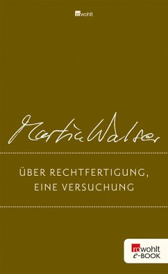 Über Rechtfertigung, eine Versuchung (eBook, ePUB) - Walser, Martin