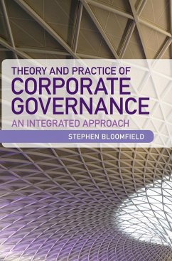 Theory and Practice of Corporate Governance - Bloomfield, Stephen