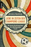 Liebe in Zeiten der Champions League (eBook, ePUB)