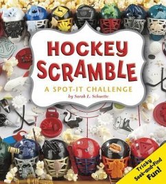 Hockey Scramble: A Spot-It Challenge - Schuette, Sarah L.