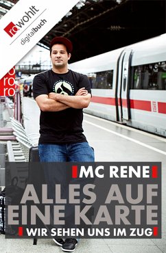 MC Rene: Alles auf eine Karte (eBook, ePUB) - Khazraje, René El