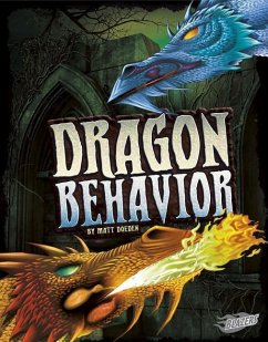 Dragon Behavior - Doeden, Matt