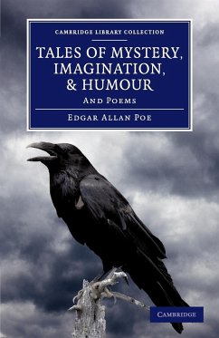 Tales of Mystery, Imagination, and Humour - Poe, Edgar Allan