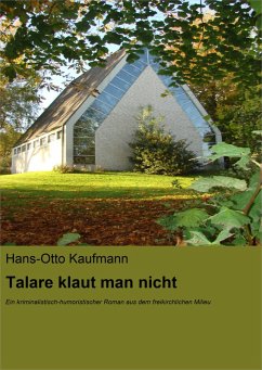 Talare klaut man nicht (eBook, ePUB) - Kaufmann, Hans-Otto