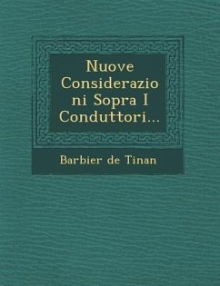 Nuove Considerazioni Sopra I Conduttori... - Tinan, Barbier De