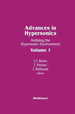 Advances in Hypersonics - Ballman; Bertin; PERIAUX