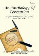 An Anthology of Perception Vol. 1 - Behm, Kurt Philip