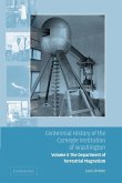 Centennial History of the Carnegie Institution of Washington Volume 2, . Department of Terrestrial Magnetism