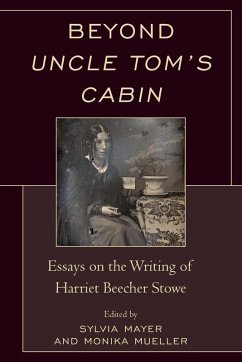 Beyond Uncle Tom's Cabin - Mayer, Sylvia