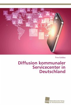 Diffusion kommunaler Servicecenter in Deutschland - Goldau, Tina