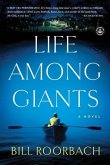 Life Among Giants