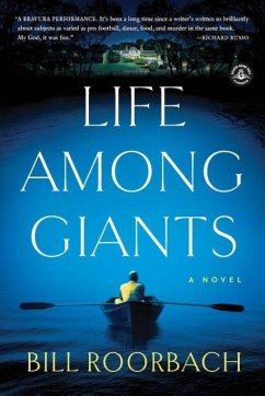 Life Among Giants - Roorbach, Bill