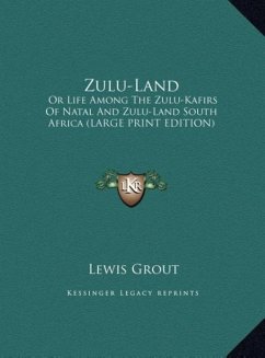 Zulu-Land - Grout, Lewis