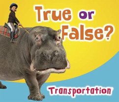 True or False? Transportation - Nunn, Daniel