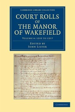Court Rolls of the Manor of Wakefield Cover Court Rolls of the Manor of Wakefield