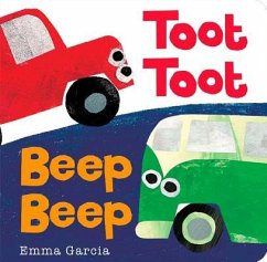 Toot Toot Beep Beep - Garcia, Emma