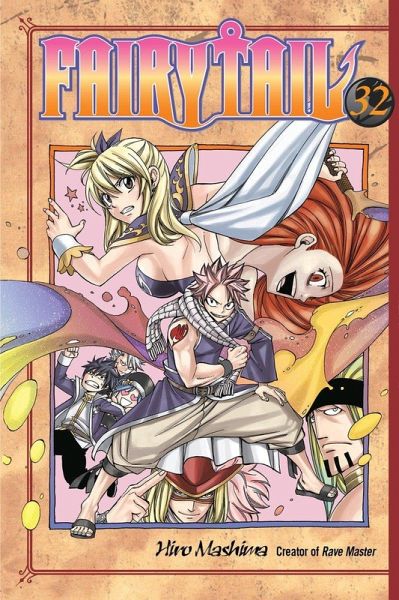 Fairy Tail Volume 32 Fairy Tail Volume 32