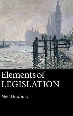 Elements of Legislation - Duxbury, Neil