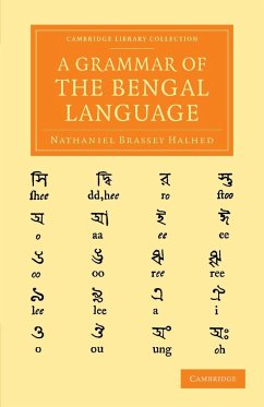 A Grammar of the Bengal Language - Halhed, Nathaniel Brassey