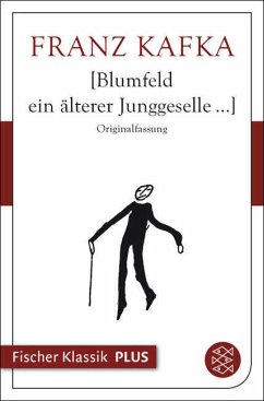 Blumfeld ein älterer Junggeselle... (eBook, ePUB) - Kafka, Franz