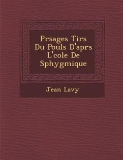 PR Sages Tir S Du Pouls D'Apr S L' Cole de Sphygmique - Lavy, Jean