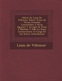 Edicte De Louis De Villemur: Sobre: Venta De Varios Art&#65533;culos Comestibles Y Otros R&#65533;gimen Y Arreglo De Pesas Y Medidas Y Todo Lo Dem&