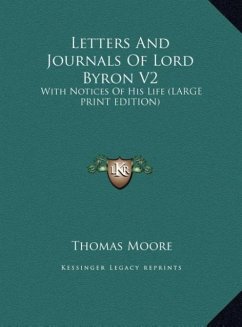 Letters And Journals Of Lord Byron V2