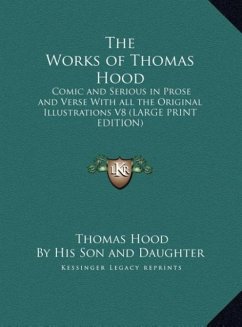 The Works of Thomas Hood - Hood, Thomas