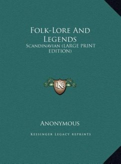 Folk-Lore And Legends - Anonymous