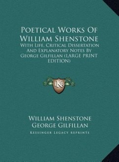 Poetical Works Of William Shenstone - Shenstone, William; Gilfillan, George